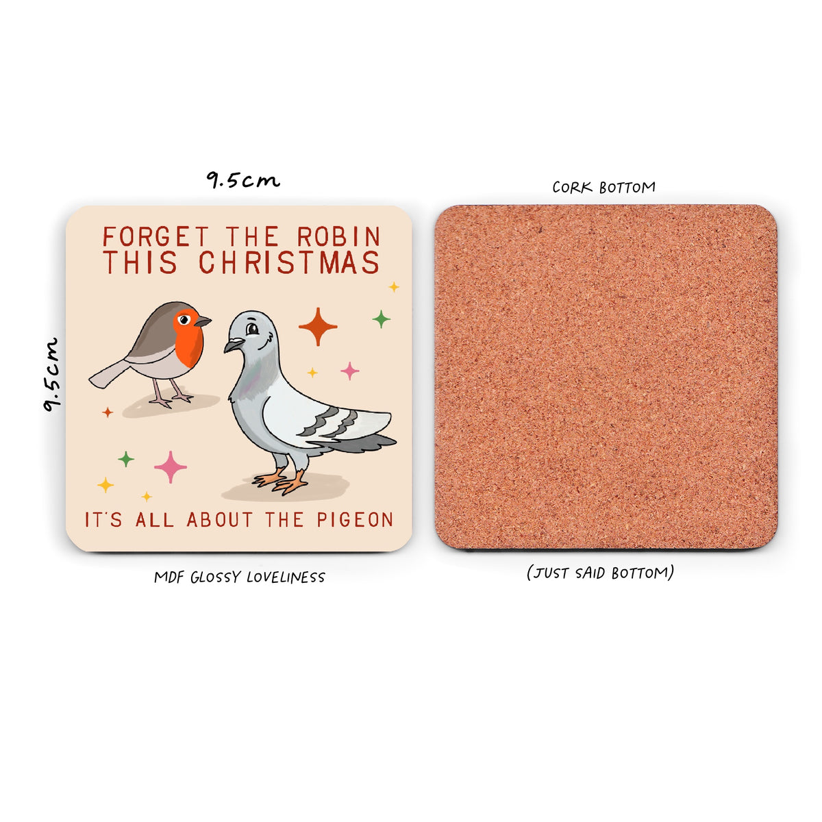 Funny Drinks Coaster - Pigeon - Funny Christmas Coaster