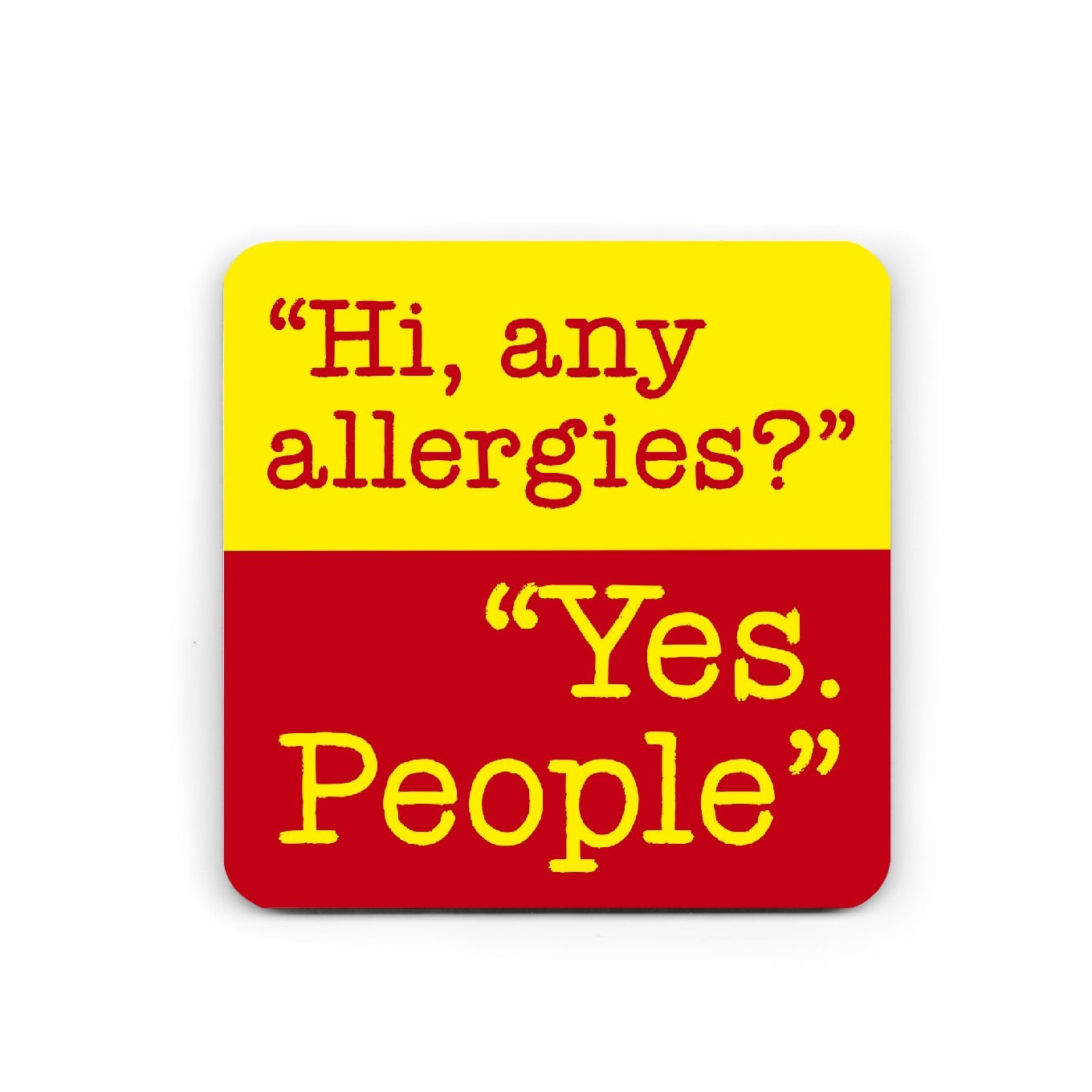 Funny Drinks Coaster - Introverted Coaster -