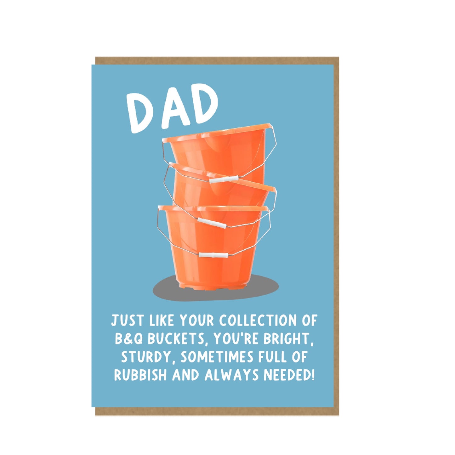 Dad Bucket - funny birthday card for Dad