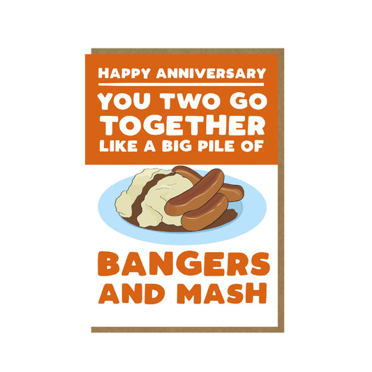 Bangers and Mash - anniversary card