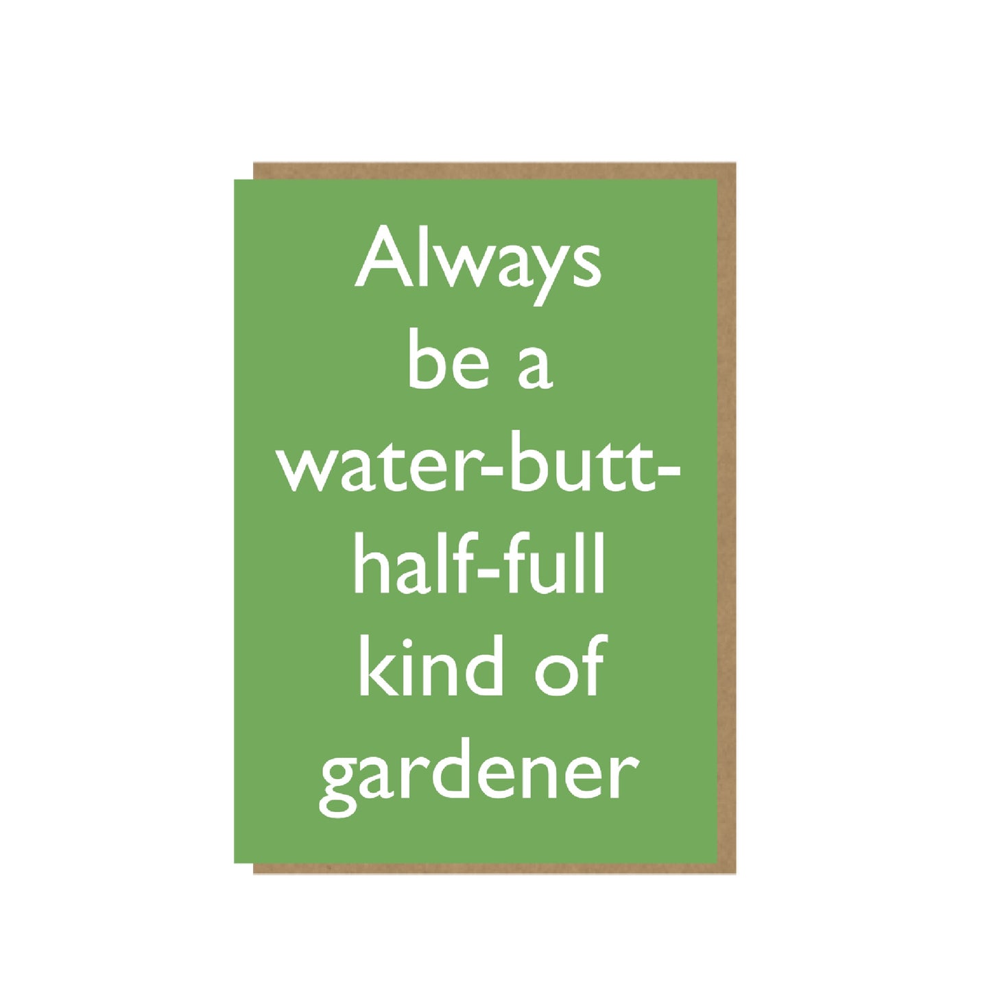 Water butt half full - card for gardener