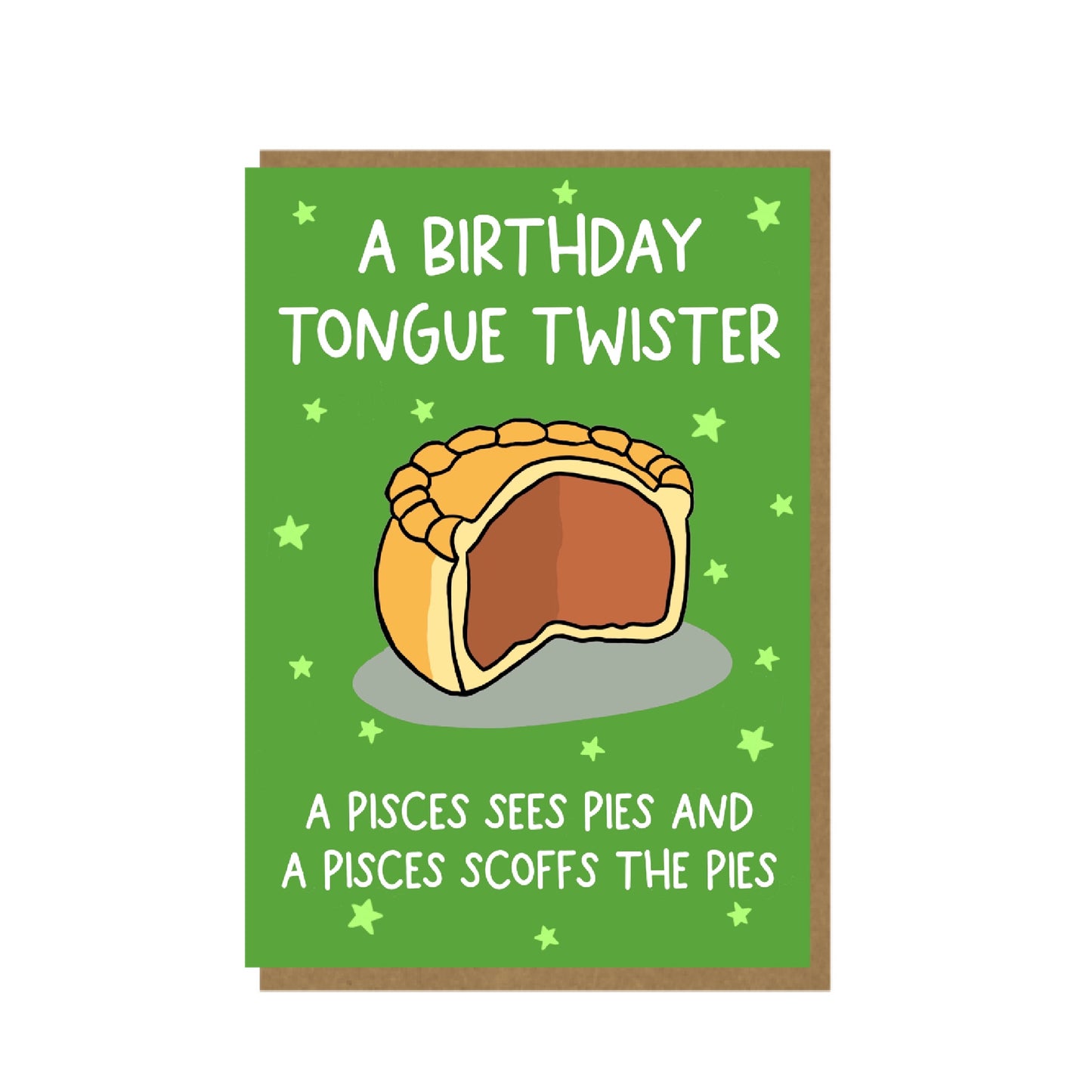 Pisces Pies - funny Pisces February March birthday card