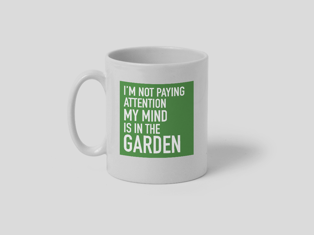 Gardening Mug - gift for gardener
