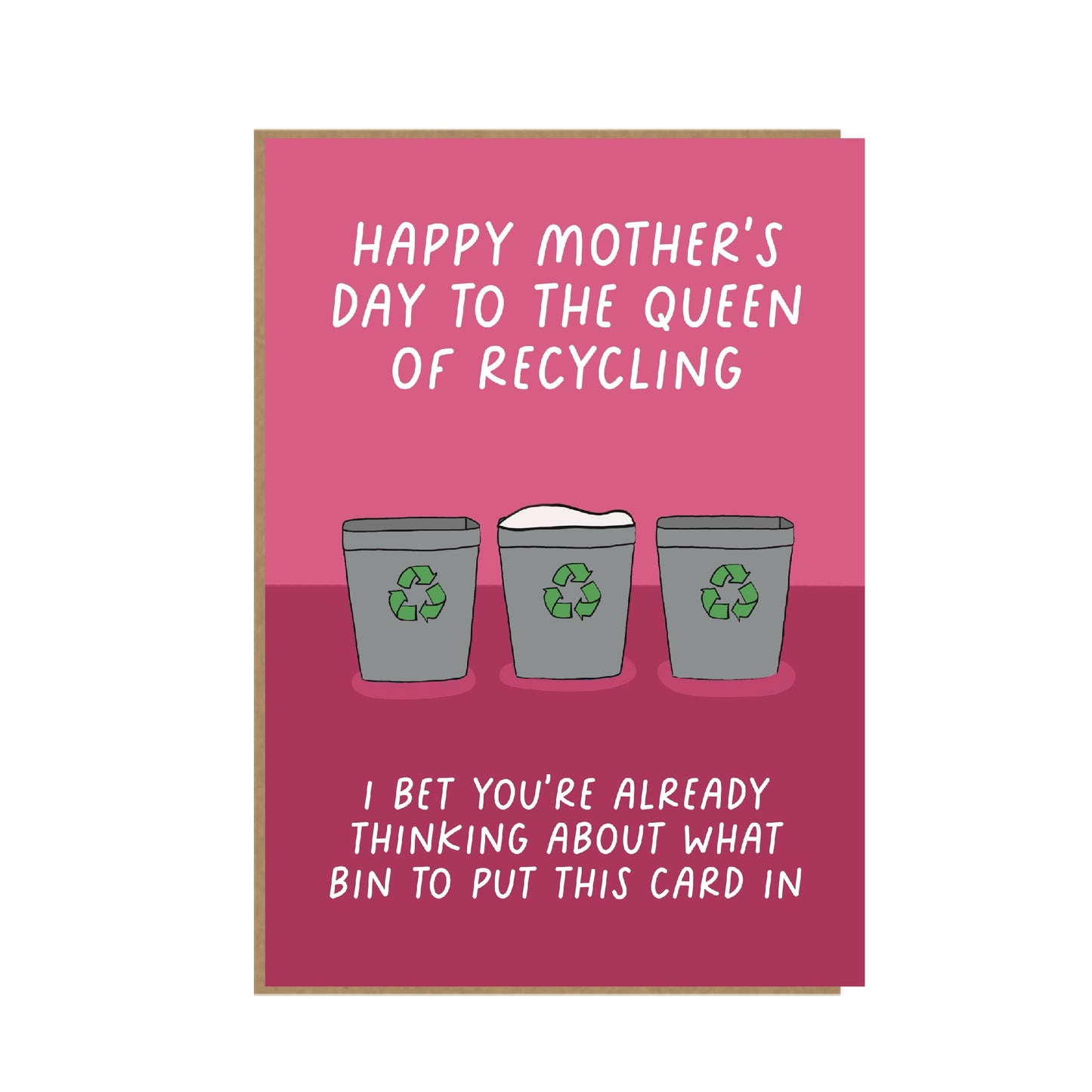 Mum the Recycling Queen - Funny Mother's Day Card