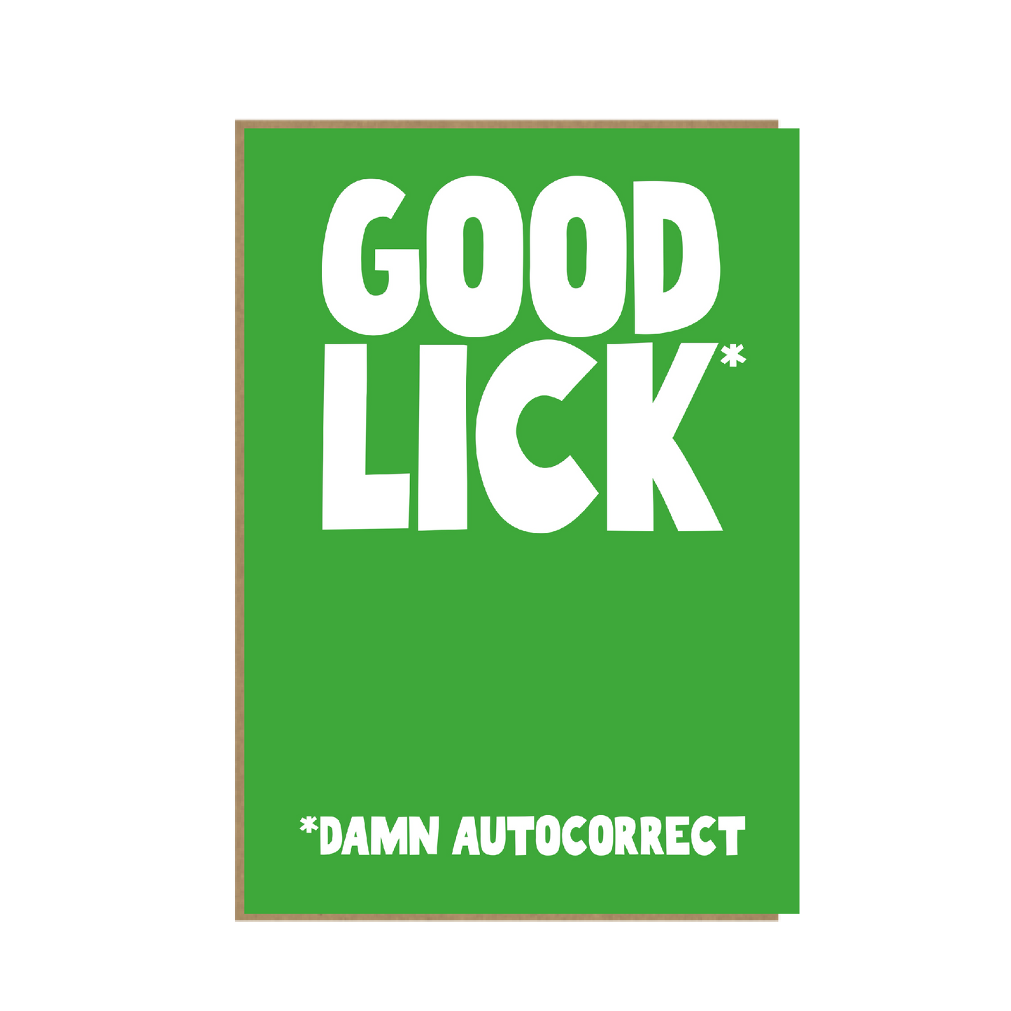 Good Lick - funny good luck card