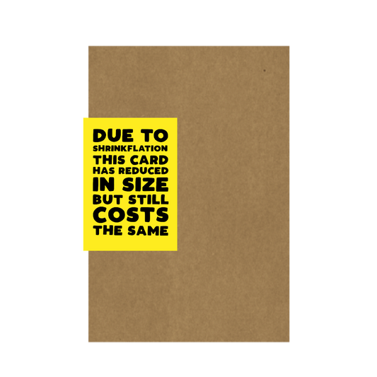 Shrinkflation - funny birthday card