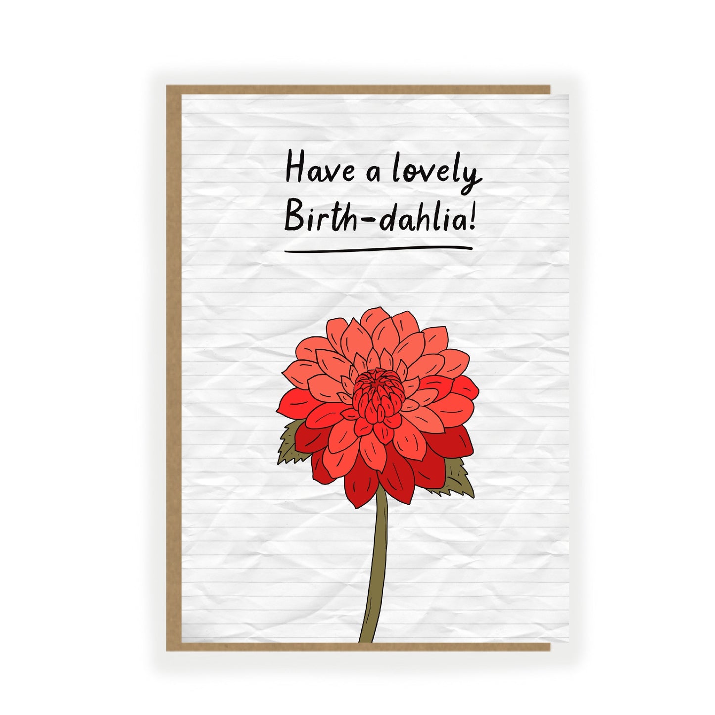 Happy Birth Dahlia - funny birthday card for Gardeners