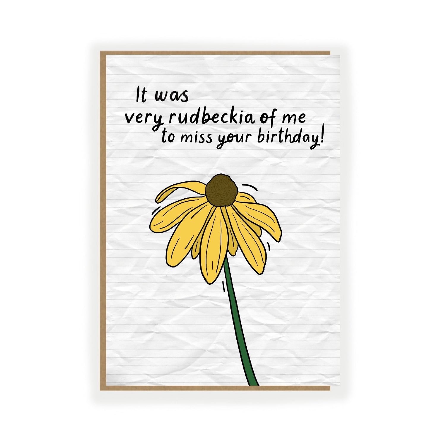 Rudbeckia Belated Birthday Card! - Friendship Card - funny Card for Gardeners