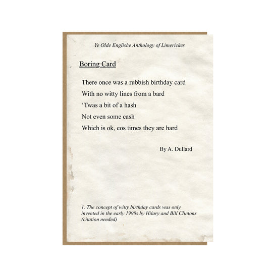 Boring Birthday Card - Funny Limerick Card