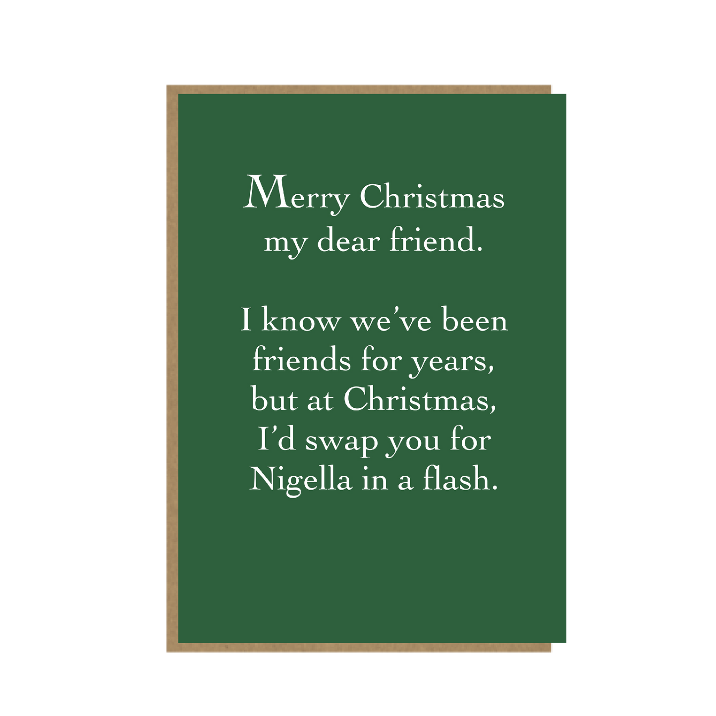 Funny Christmas Card - Friendship Card - Nigella Lawson