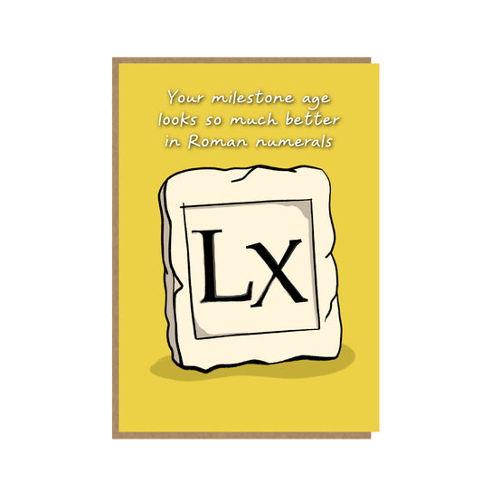 Roman Numerals - Age 60 - Funny Sixtieth Birthday Card