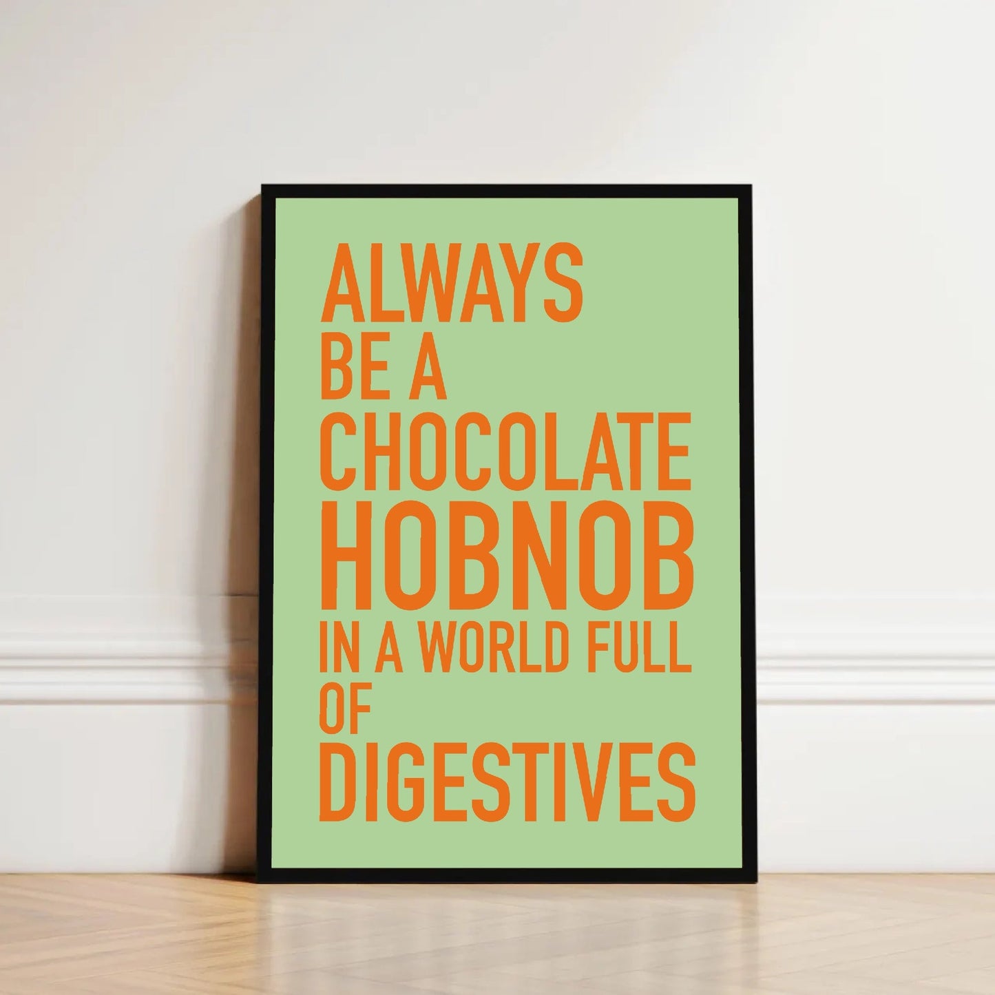 Positive Biscuit Print - Funny Wall Art