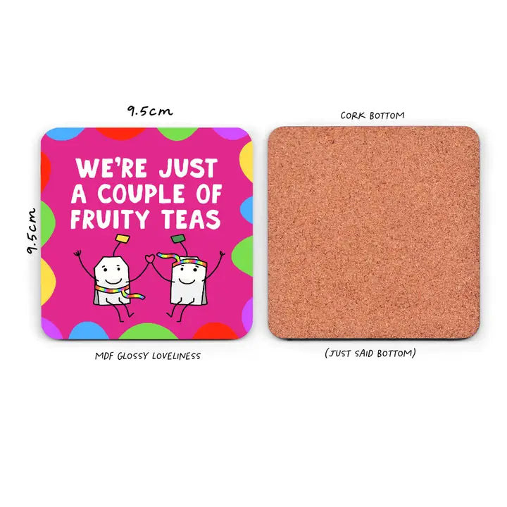 Funny Drinks Coaster - LGBT Gift Coaster - Tea Lover
