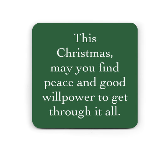 Funny Drinks Coaster - Christmas Willpower - Funny Christmas Coaster