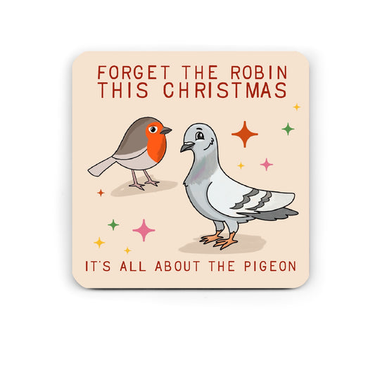 Funny Drinks Coaster - Pigeon - Funny Christmas Coaster