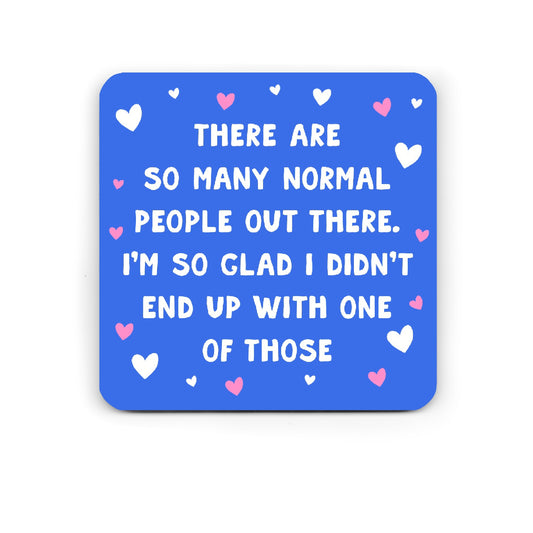 Funny Drinks Coaster - Boyfriend Gift- Tea Lover - Valentine's Gift