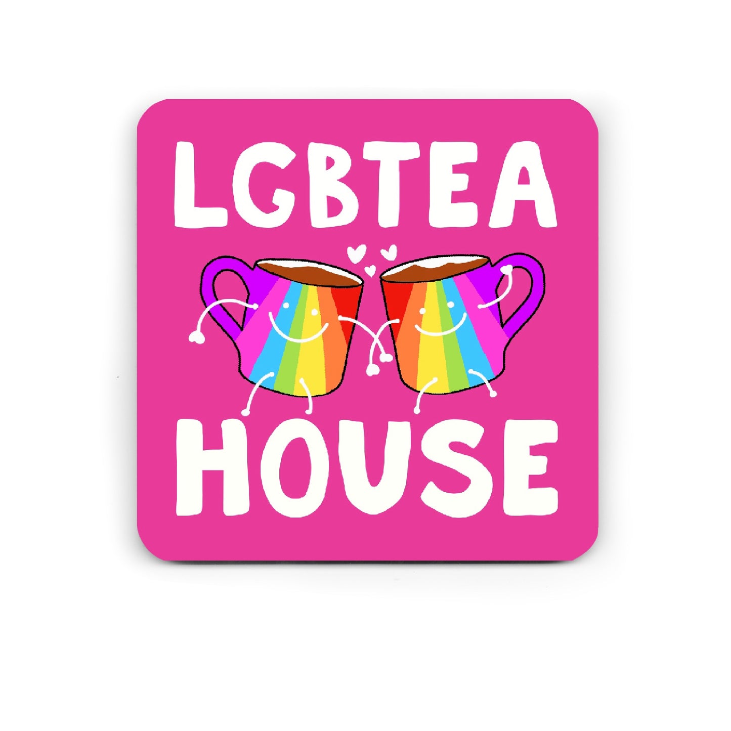 Funny Drinks Coaster - LGBT Gift Coaster - Tea Lover