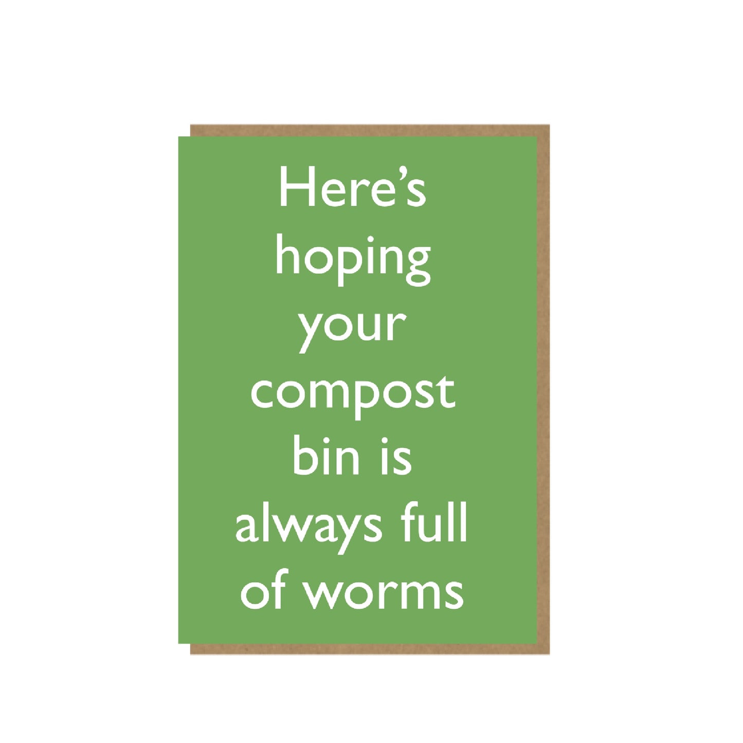 Compost Full of Worms - funny card for gardener