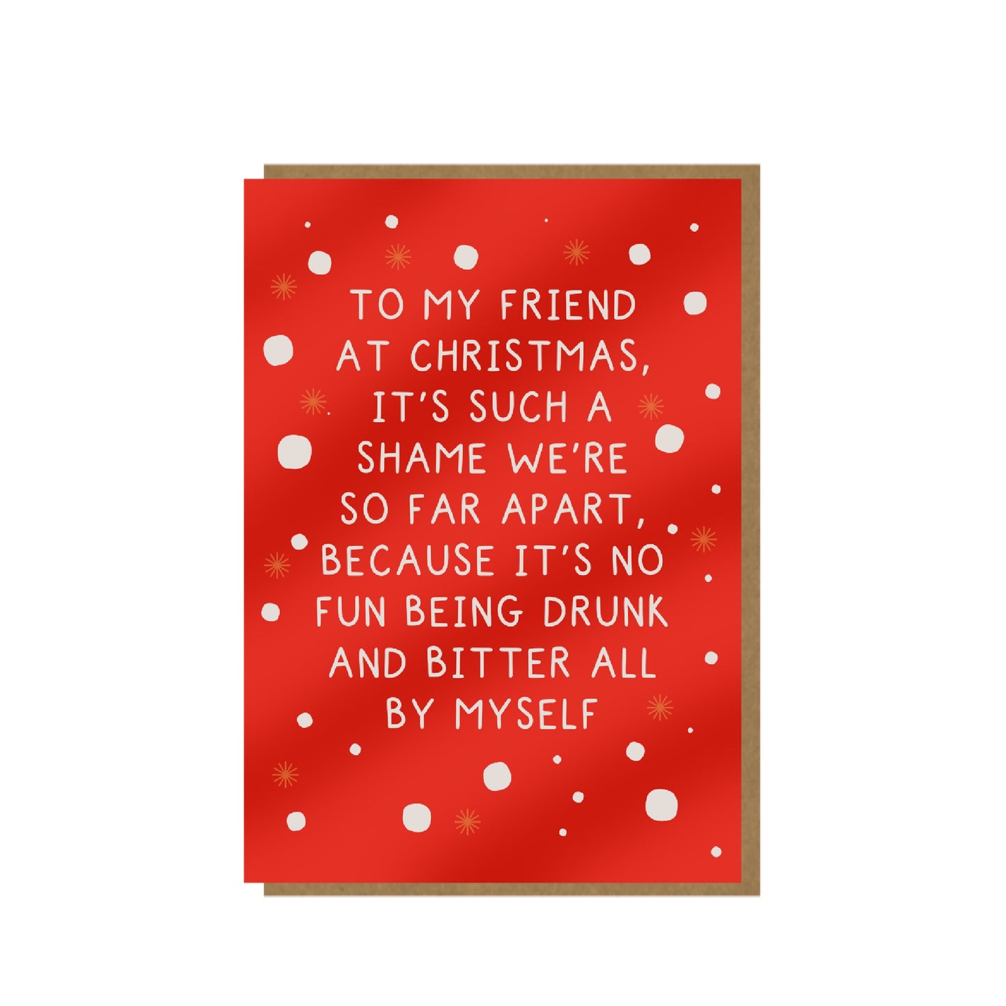 Drunk and Bitter - Christmas card for friend