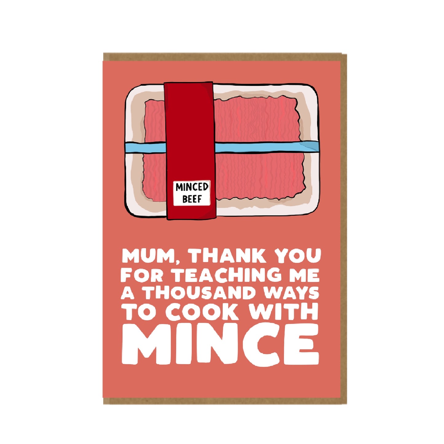 Mince - funny birthday card for Mum