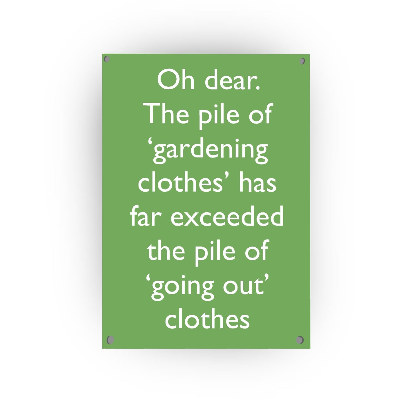 Gardening Clothes Wall Sign - Funny Metal Print