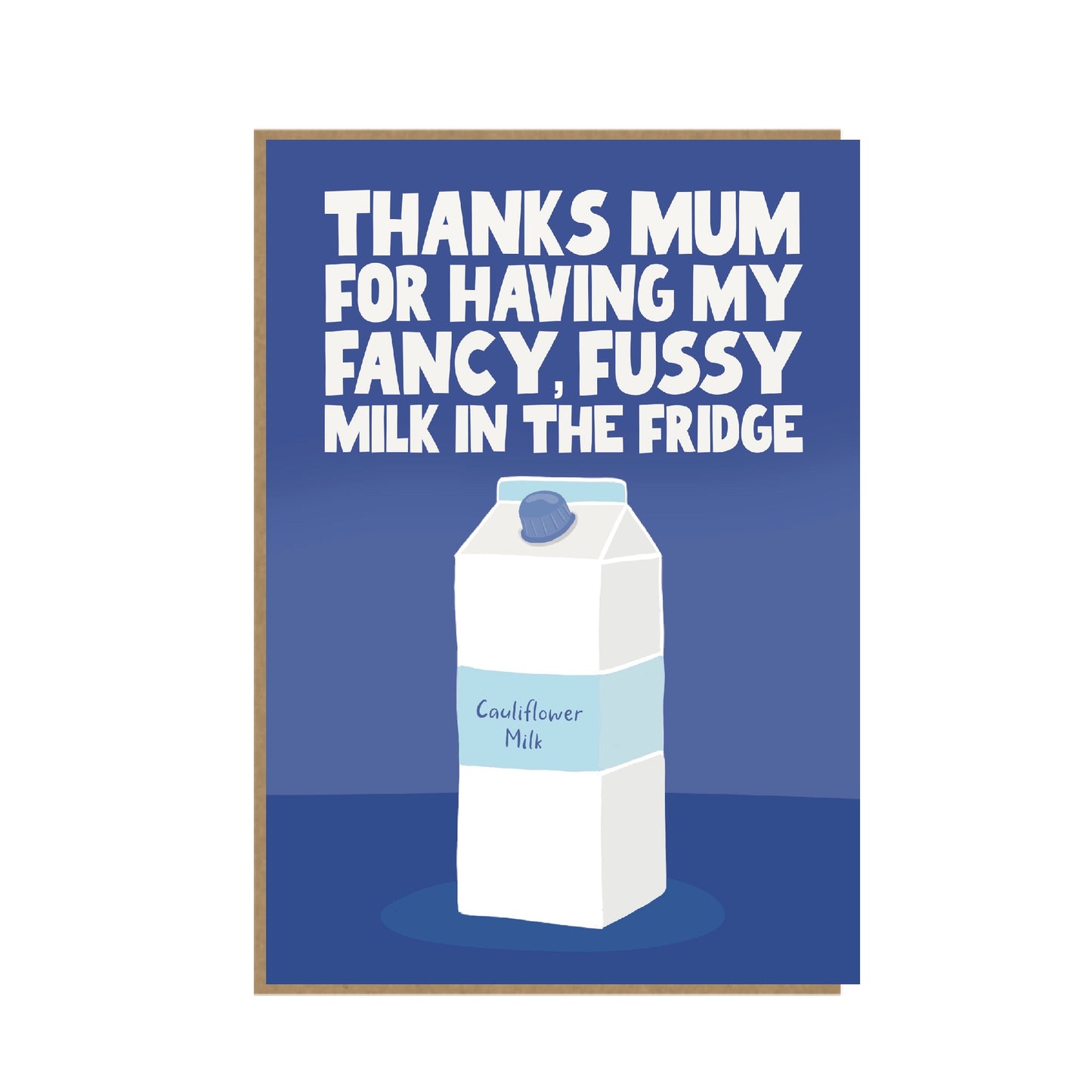 Fussy Milk Card - funny birthday card for Mum