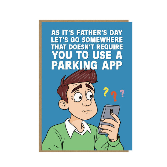 Parking Apps - funny Father's Day card