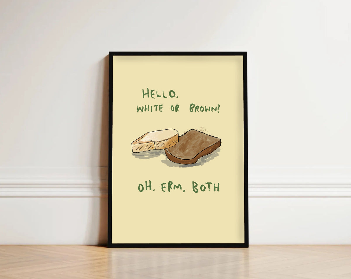 Bread Print - White or Brown Bread Print - Funny Kitchen Print