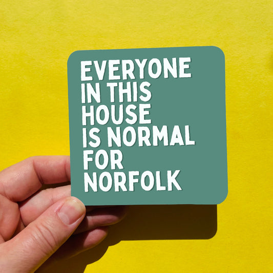 Funny Drinks Coaster - Normal For Normal Coaster