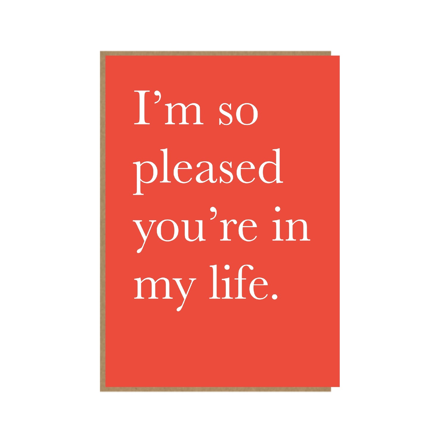 You're in my life - sentimental card - typography card