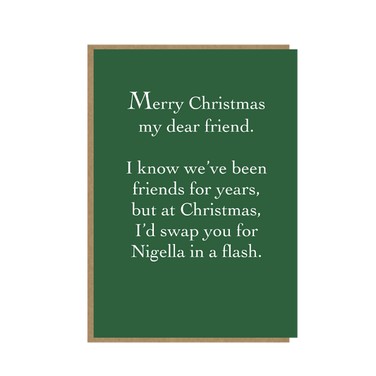 Funny Christmas Card - Friendship Card - Nigella Lawson