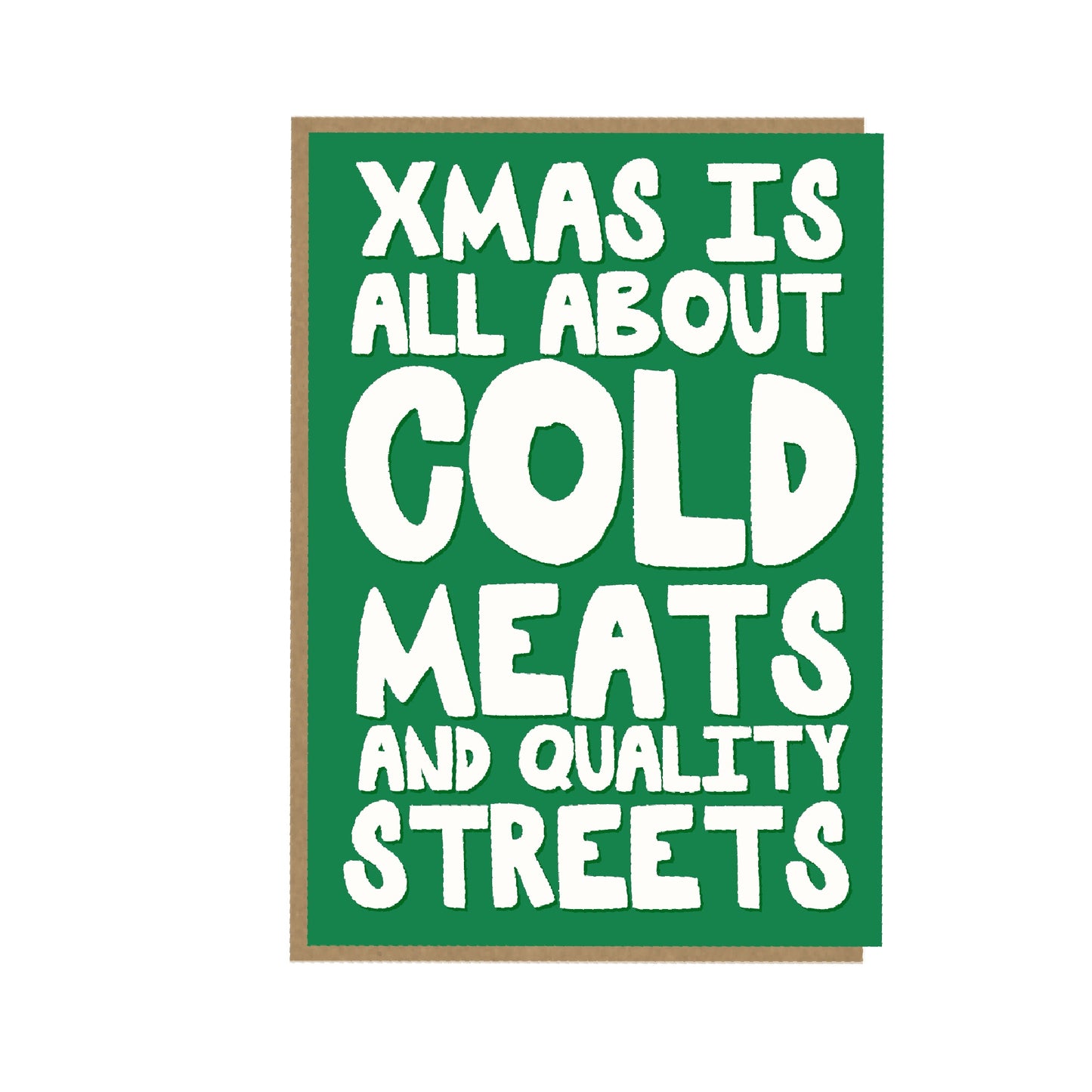 Cold meats and Quality Streets Christmas Card - funny Christmas Card