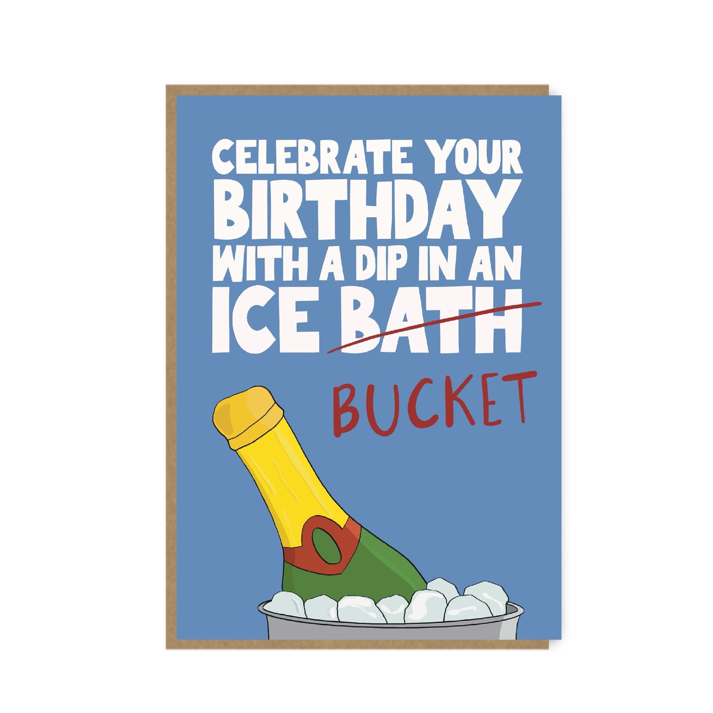 Ice Bath Card - Funny Birthday card