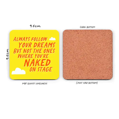 Funny Drinks Coaster - Naked on Stage