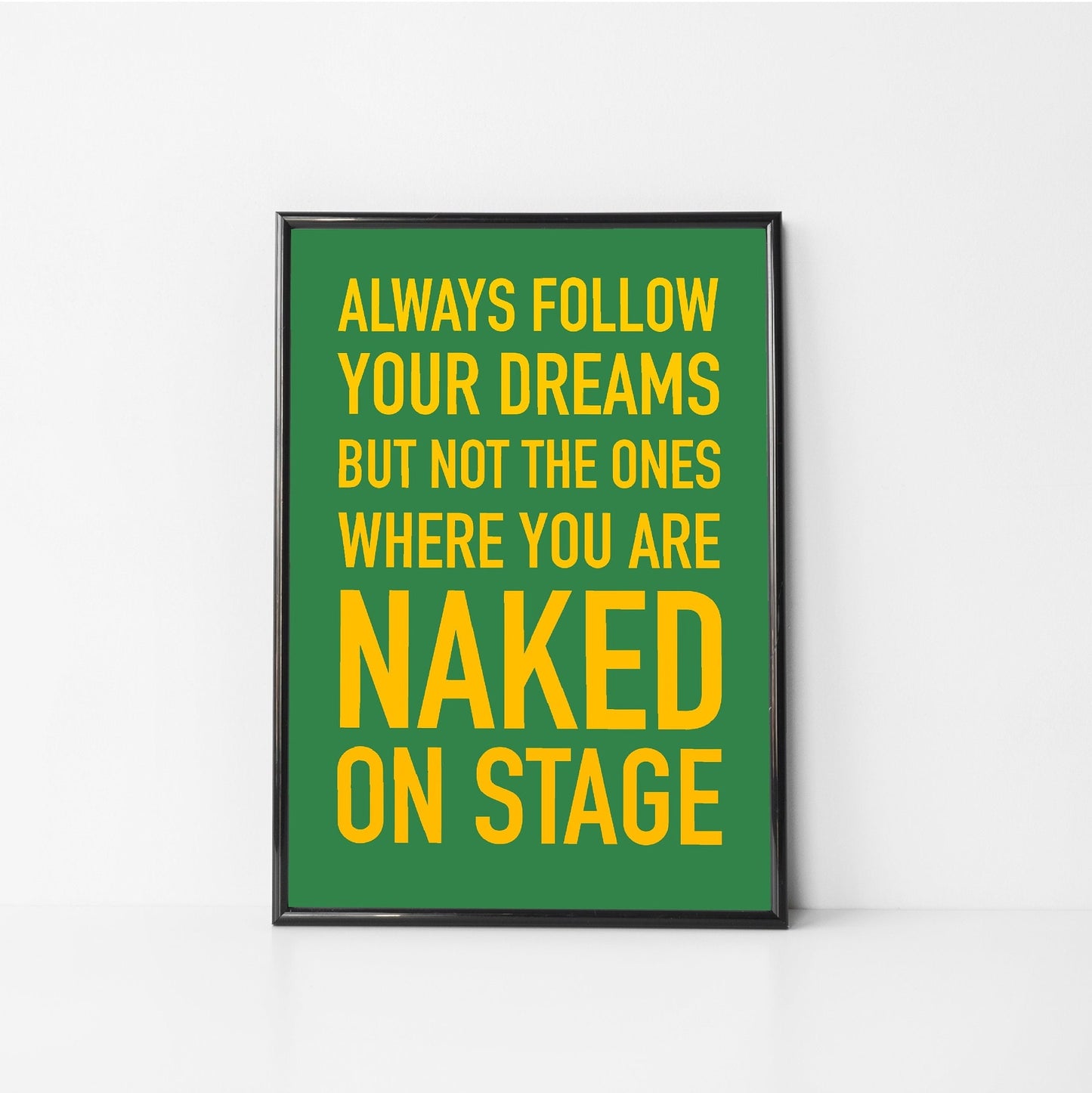 Naked On Stage - wall art gift